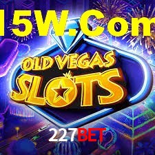 227Bet,227Bet.Com